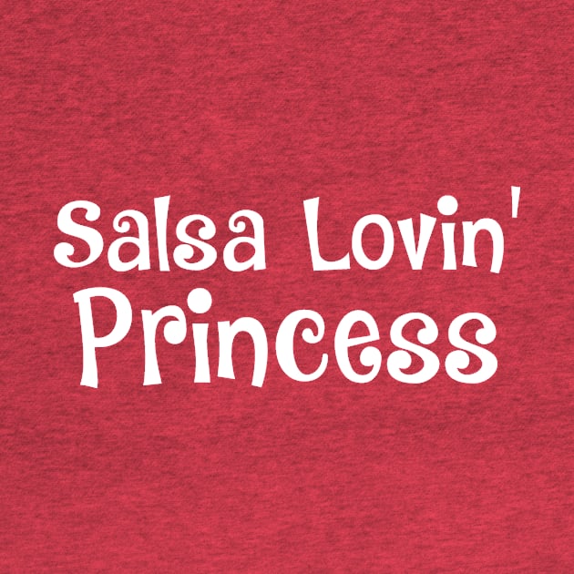 Salsa Lovin' Princess by Love2Dance